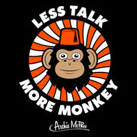 Less Talk, More Monkey Swirl T-Shirt