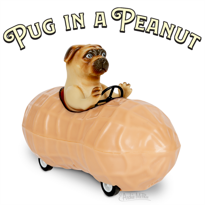 Whimsical toy featuring a pug dog driving a peanut-shaped car, with "PUG IN A PEANUT" text above. The peanut vehicle has wheels and the pug appears to be steering, creating a playful and imaginative scene perfect for children's entertainment.