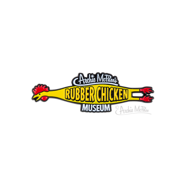 Rubber Chicken Museum Enamel Pin