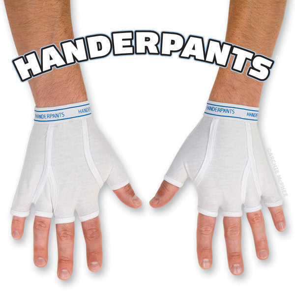 Handerpants: White fingerless gloves resembling men's briefs, worn on hands with blue elastic band. Product name displayed above in large text.